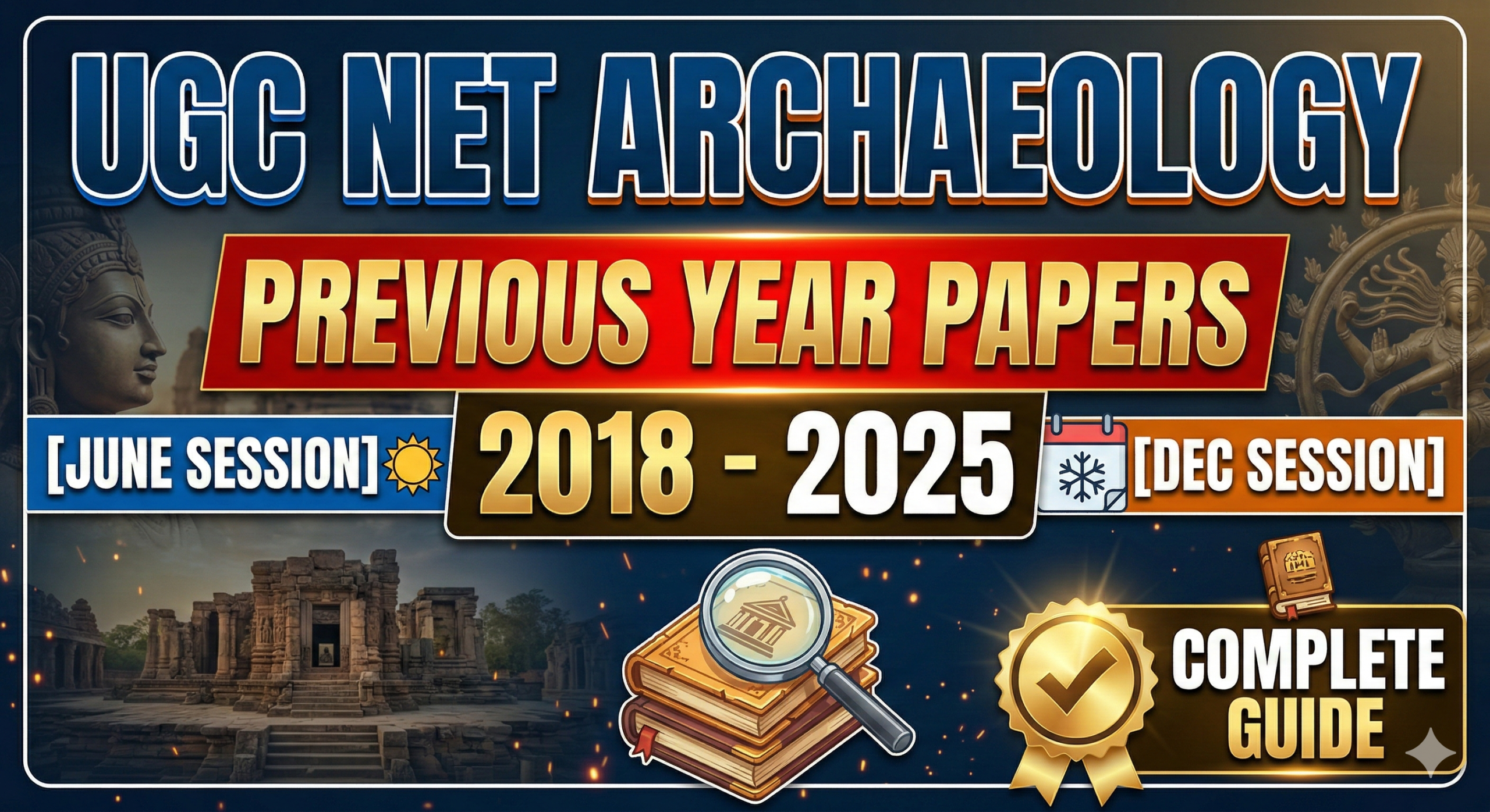 UGC NET Archaeology Previous Year Papers