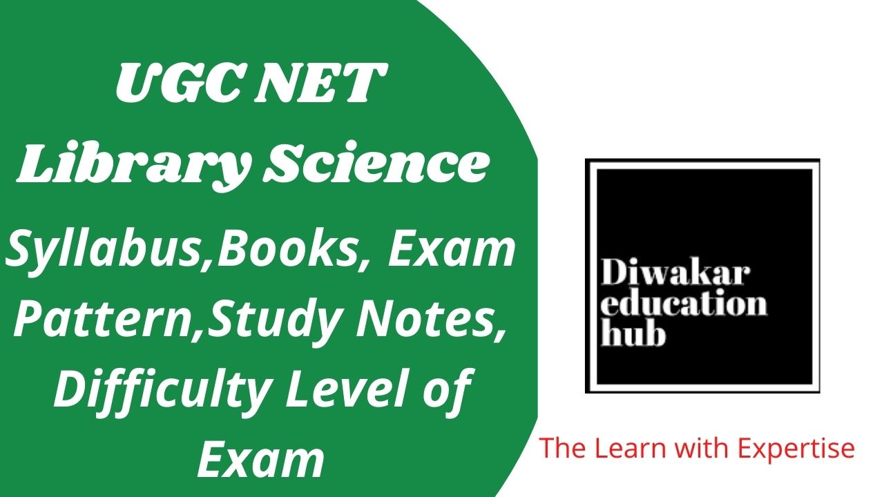 UGC NET Library Science Study Exam 2024