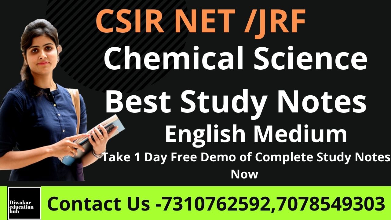 CSIR NET Chemical Science Study Notes