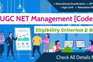 UGC NET Management Eligiblity Criteria