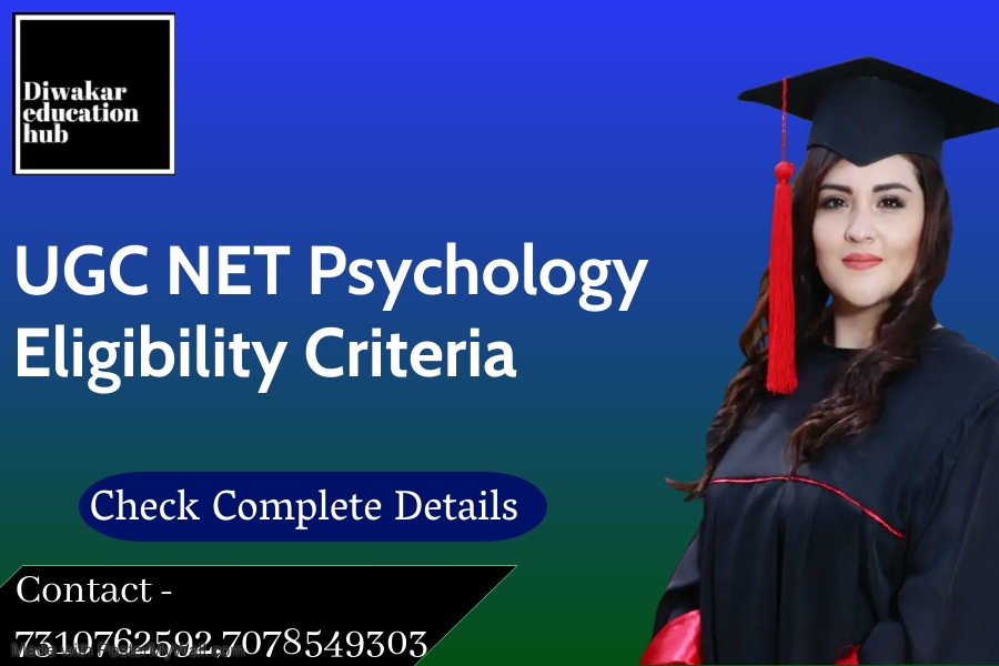 UGC NET Psyhcology Eligiblity Criteria