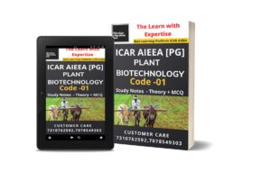 ICAR AIEEA [PG] Plant Biotechology [Code -01] Study Notes [Books] with 2000+ MCQ As per updated Syllabus