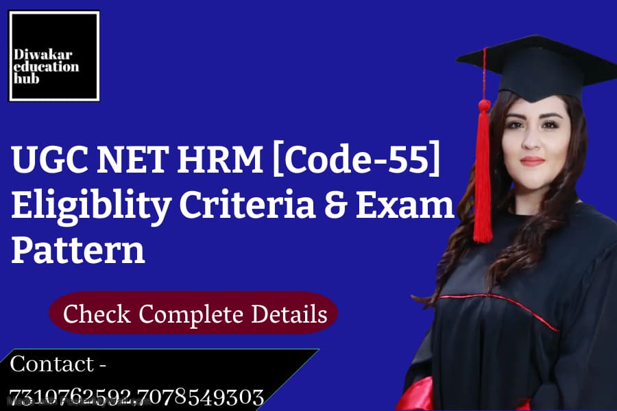 UGC NET HRM Eligiblity Criteria 2024