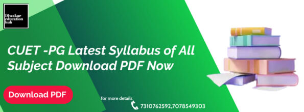CUET PG Exam Latest Syllabus 2024 of All Subjects Download PDF Now ...