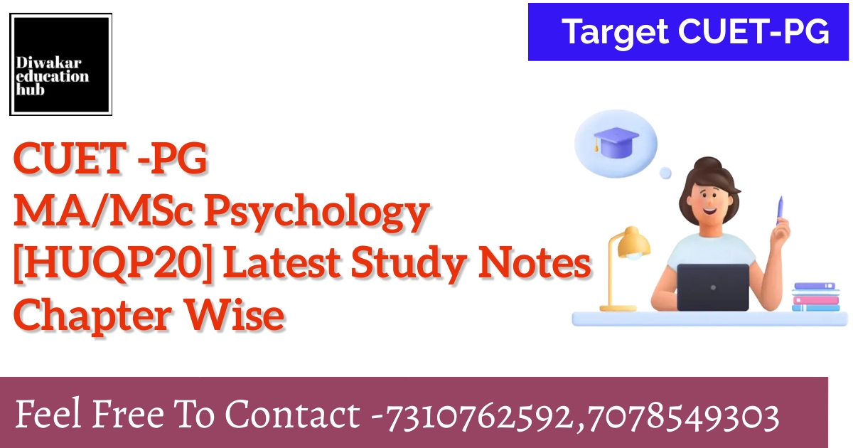 CUET PG Psychology Study Notes