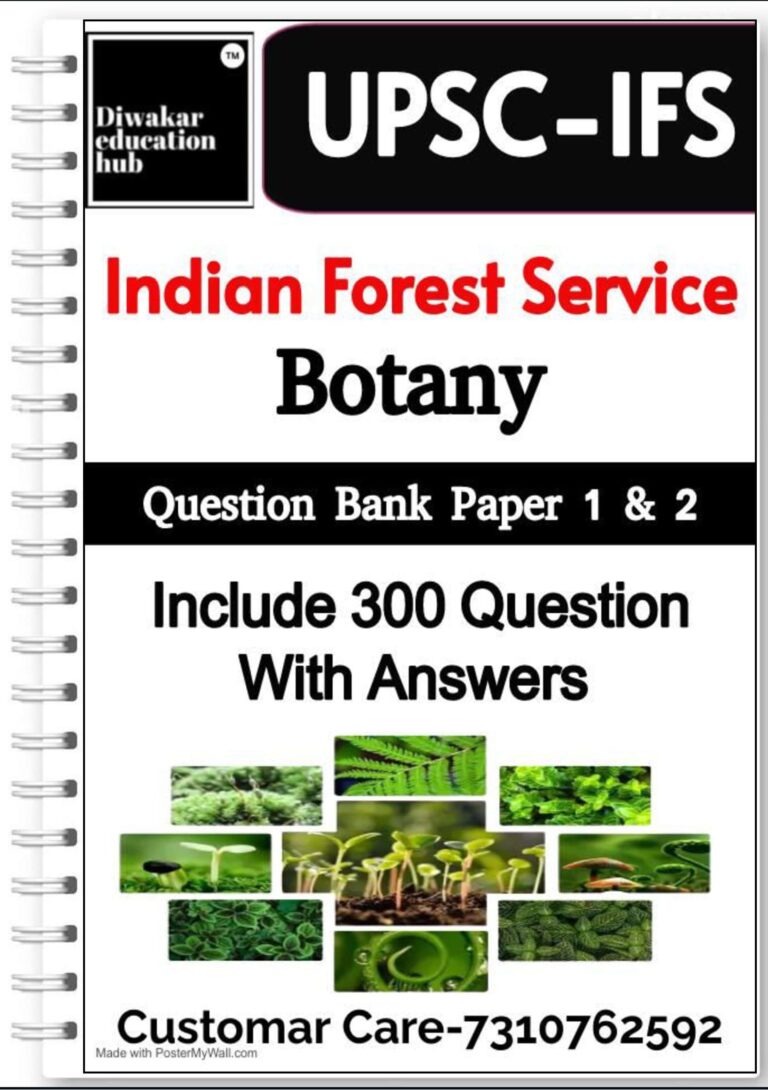 Indian Forest Service [IFS] Mains Botany 300 Questions With Answers ...