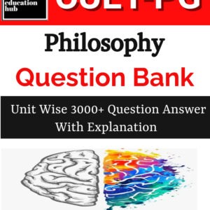 CUET-PG Philosophy Question Bank Book 3000 Chapter Wise MCQ Book With Solution As Per Updated Syllabus