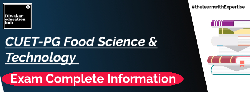 CUET-PG Food Science