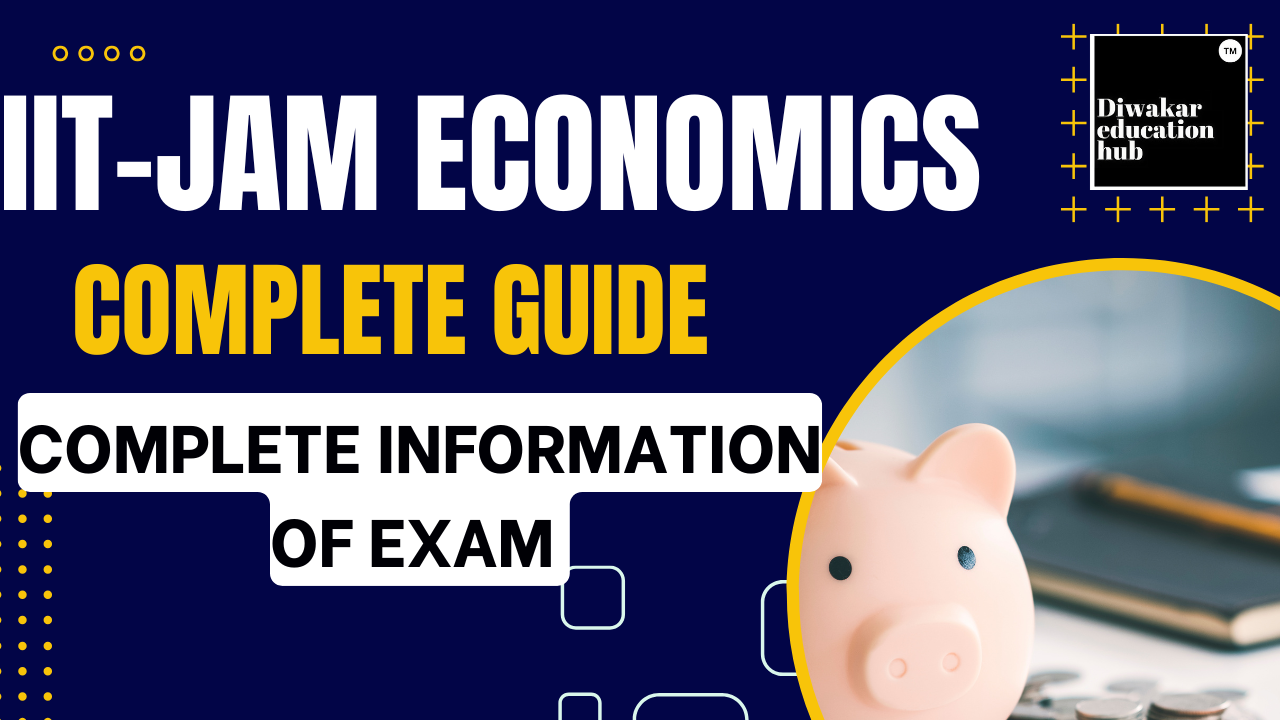 IIT JAM Economics Exam