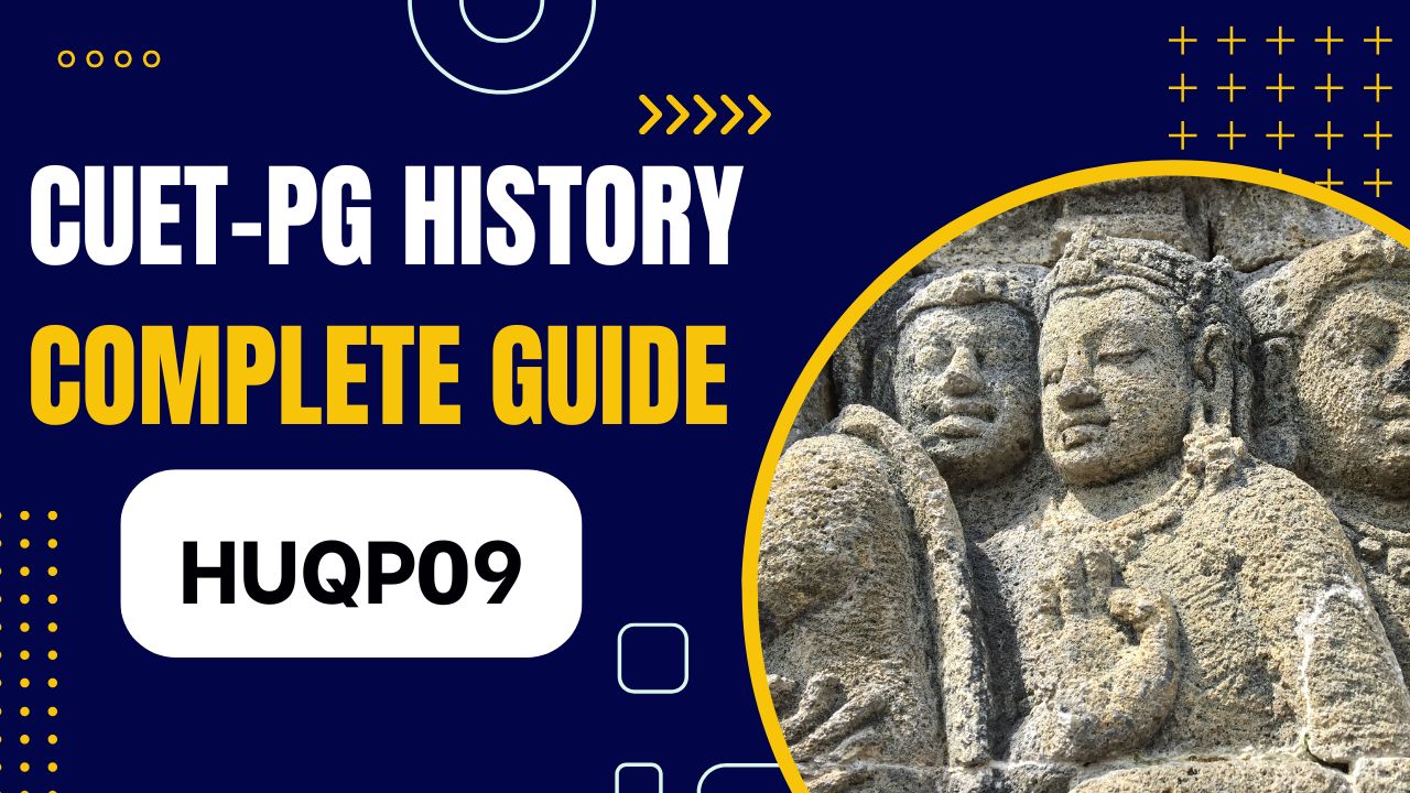 CUET PG History Exam Comeplet Details