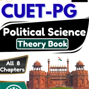 CUET PG Political Science Theory Book