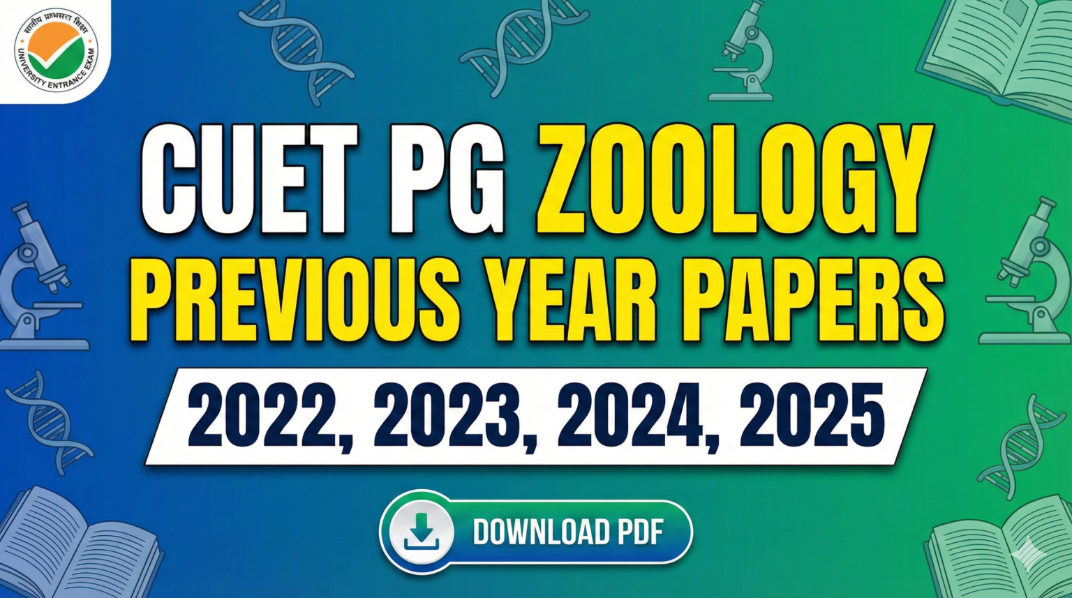 CUET PG Zoology Previous Year Paper 2022,2023,2024,2025 Download PDF ...